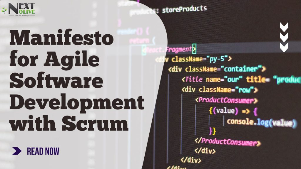 Manifesto Agile Software Development with Scrum | Next Olive