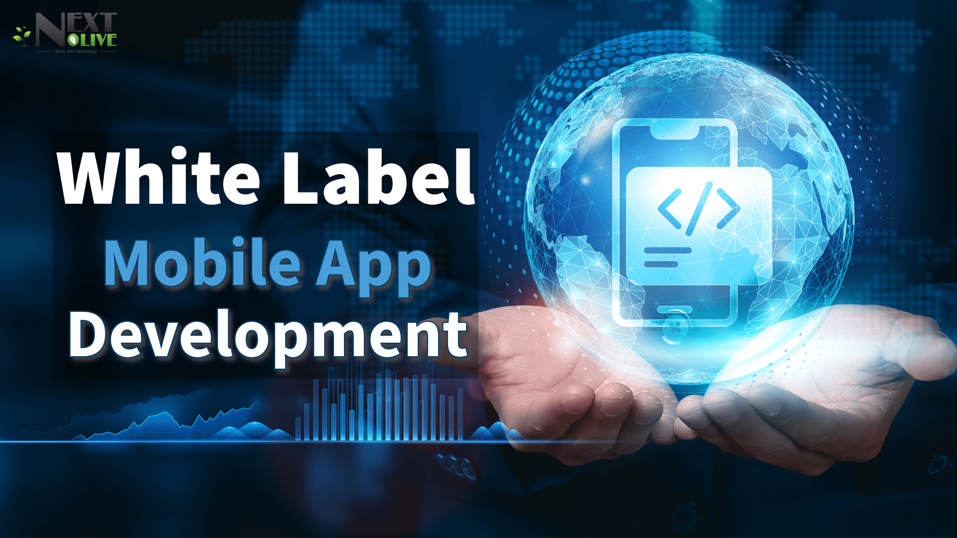 A person's hands holding a glowing sphere with a smartphone inside, representing the concept of white label mobile app development. The text "White Label Mobile App Development" is displayed in large font.