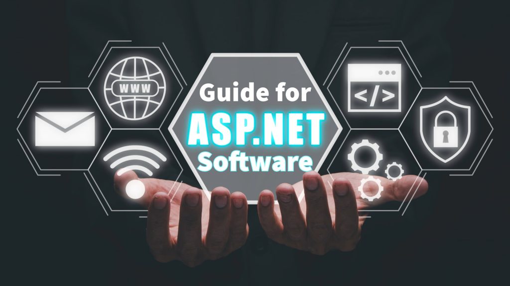 A Complete Guide For .NET App & Software Development in 2025