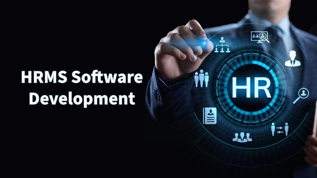 HRMS Software Development: Features, Cost and Process