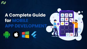 Image Shows the Complete Guide for Mobile App development With icons of Mobile app development, ios, Android, windows, and Flutter