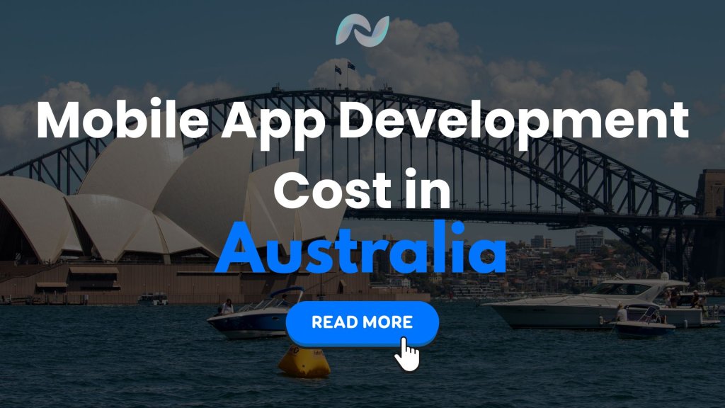 Mobile App Development Cost in Australia(2025)