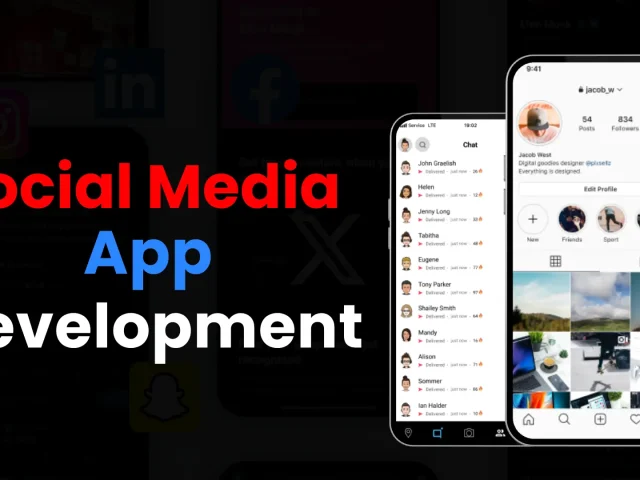 A Complete Guide for Social Media App Development (2025)