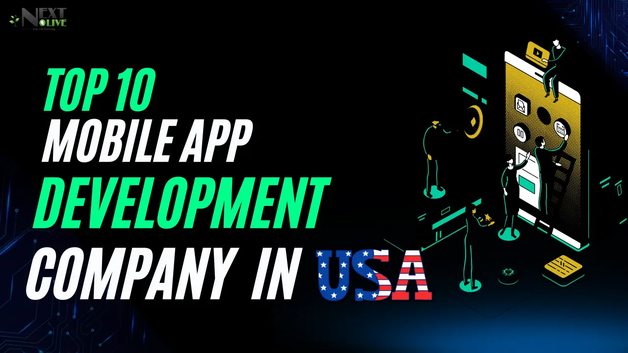 Illustrated image highlighting 'Top 10 Mobile App Development Company in USA' with vibrant text and graphic illustration of developers working on a mobile interface, set against a dark digital-themed background.