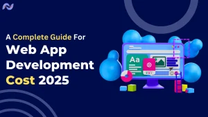 Image Featuring a Web App Development cost in 2025